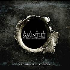 Gauntlet (ESP) : Live at Brutal Metal Fest